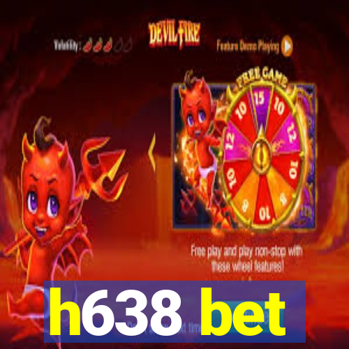 h638 bet